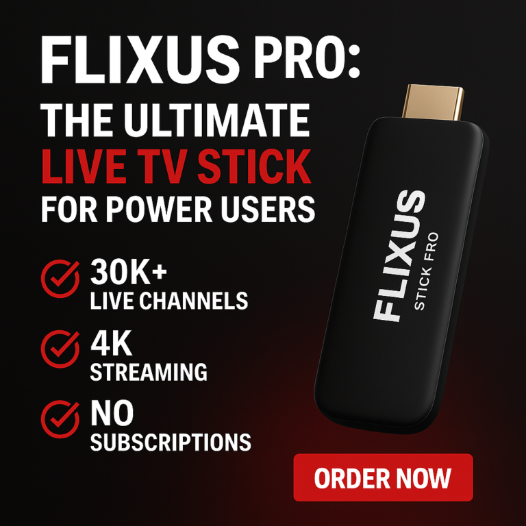 Flixus Pro – Advanced Live Tv Streaming Stick with 4k Support, Global Channels, and No Monthly Fees. Designed for Power Users in 2025. • Flixus Stick Pro