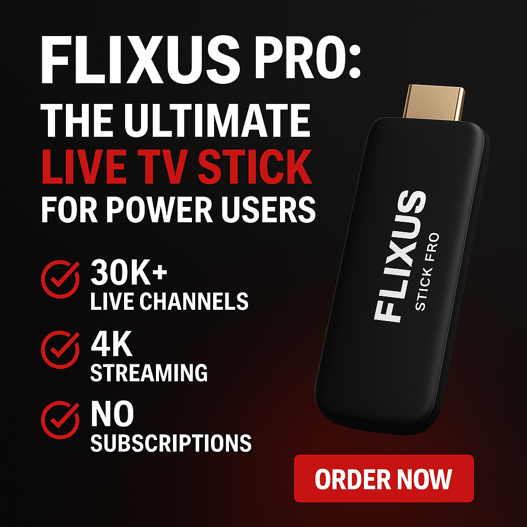Flixus Pro – Advanced Live Tv Streaming Stick with 4k Support, Global Channels, and No Monthly Fees. Designed for Power Users in 2025. • Flixus Stick Pro