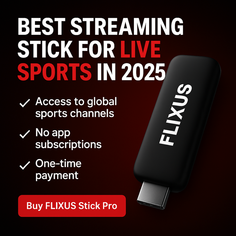 Best Streaming Stick for Live Sports • Flixus Stick Pro